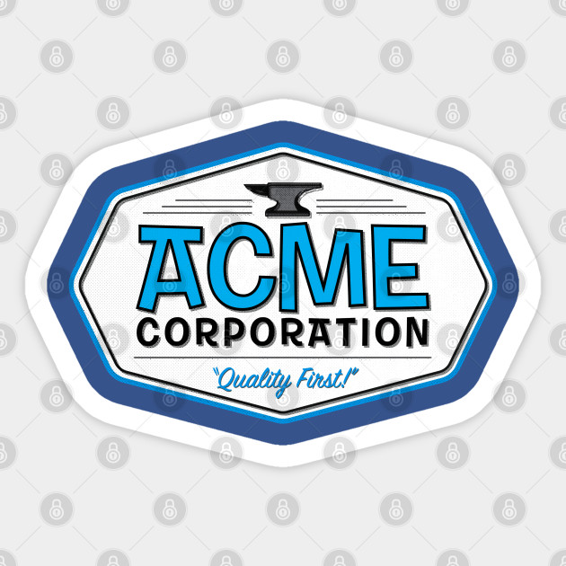 Acme Corporation Cool Sticker TeePublic